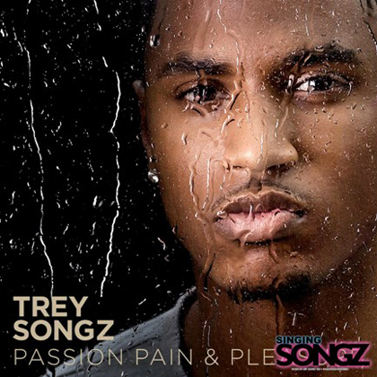 Trey Songz Passion, Pain & Pleasure Cover And Tracklist